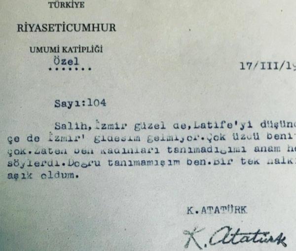Atatürk’ün Salih Bozok’a Latife Hanım’dan ve Aşk Hayatından Söz Ettiği Belge Gerçek mi?
